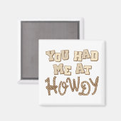 Je had me in Howdy Magneet (Voorkant / Achterkant)