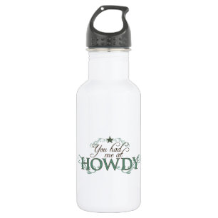 Je had me in Howdy Waterfles