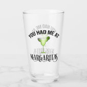 Je had me in Margaritas Glas (Achterkant)