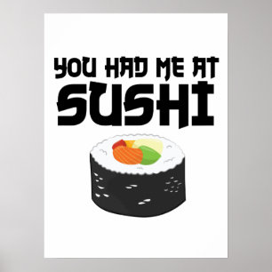 Je had me in Sushi, grappig eten Poster