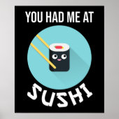 Je had me in Sushi Poster (Voorkant)