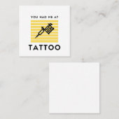 Je had me in tattoo vierkante visitekaartje (Voorkant / Achterkant)