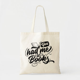 Je had me op boeken. tote bag