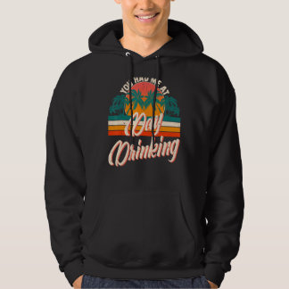 Je had me op de dag Drink Retro Beach Summer Vin Hoodie