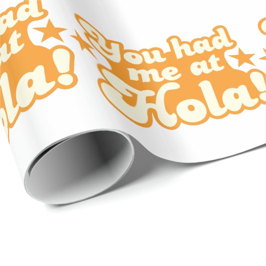 Je had me op de HOLA Mexicaanse hallo Cadeaupapier (Rol Hoek)