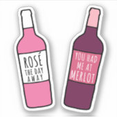 Je had me op Merlot of Rosé de dag weg Sticker (Voorkant)