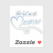 Je had me op miauw - Verkoopvoordeel PACR Sticker (Vel)