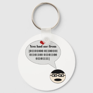 Je had me van Hallo binaire Sleutelhanger