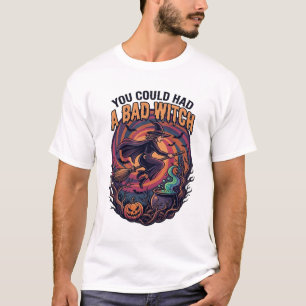 Je Had Slechte Heks Halloween Vliegende Bezem_1 T-shirt