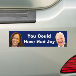 Je had vreugde kunnen hebben bumpersticker