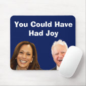 Je had vreugde kunnen hebben muismat (Met muis)