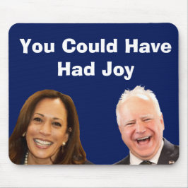 Je had vreugde kunnen hebben muismat