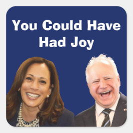 Je had vreugde kunnen hebben vierkante sticker