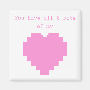 Je hebt alle 8 bits van mijn Heart Gaming Valentij Magneet
