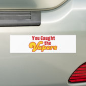 Je hebt de dampen gevonden bumpersticker (Op auto)
