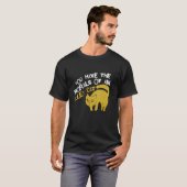 Je hebt de moraal van een zwerfkat Funny grap T-shirt (Voorkant volledig)