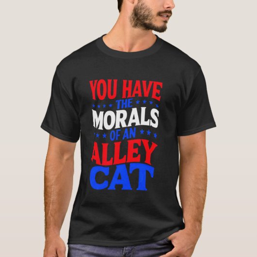 Je hebt de MORELEN van een STRAATKAT Grappige disc T-shirt (Voorkant)