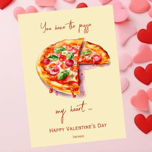 Je hebt de pizza in mijn hart, grappige Valentijns Feestdagenkaart