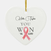 Je hebt de strijd tegen borstkanker gewonnen keramisch ornament (Voorkant)