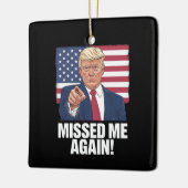 Je hebt de verkiezingen van Trump 2024 gemist Keramisch Ornament (Links)