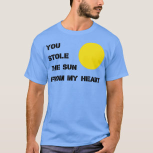 Je hebt de zon zwart gestolen t-shirt