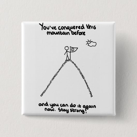 Je hebt deze berg voor de badge veroverd vierkante button 5,1 cm (Voorkant)