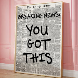 Je hebt deze  krant Motivatie Poster