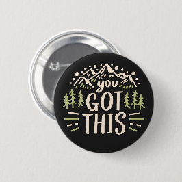 Je hebt deze motivatie quotes ronde button 5,7 cm