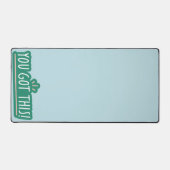 Je hebt dit! - Eenvoudige design bureaumat (Voorkant)