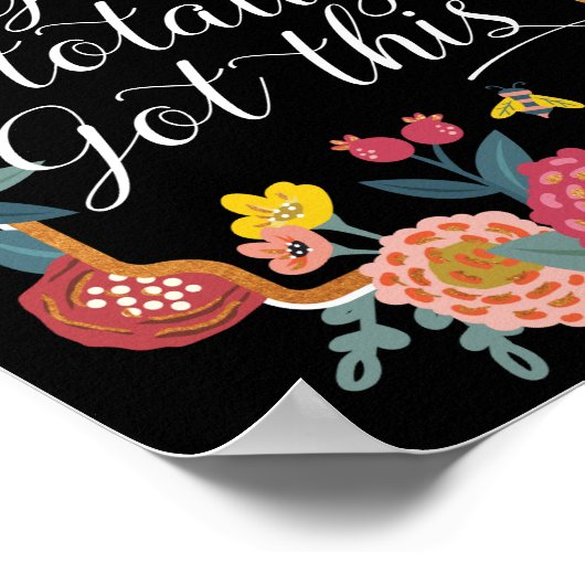 Je hebt dit helemaal. | Wilde bloemen en honingbij Poster (Hoek)