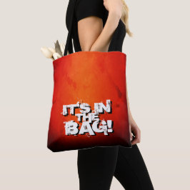 Je hebt dit, het zit in de tas! tote bag