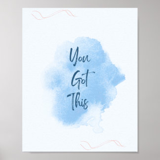 Je hebt dit - Home Décor, Motivatie Poster
