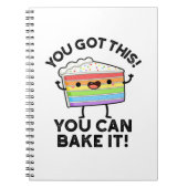 Je hebt dit, je kunt het positief maken. notitieboek (Voorkant)