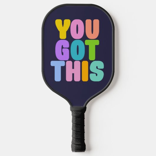 Je hebt dit kleurrijke Inspirerend citaat Pickleball Paddle (Voorkant)