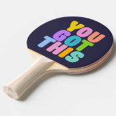 Je hebt dit kleurrijke Inspirerend citaat Tafeltennisbatje (Voorkant Gekanteld)