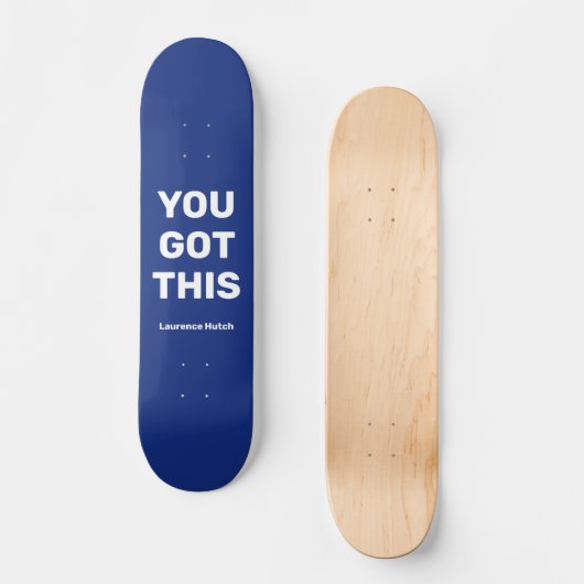 Je hebt dit koele blauw | Aangepaste naam Persoonlijk Skateboard (Voorkant)
