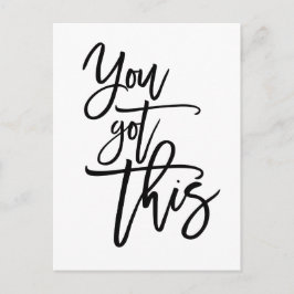 Je hebt dit Motivatie citaat zwarte script Briefkaart