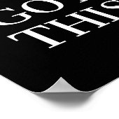 Je hebt dit Motivatie prijsopgave Poster (Hoek)