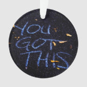 Je hebt dit, Motivation Motivation Aanmoediging Ornament (voorkant)