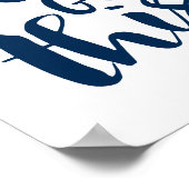 Je hebt dit, Navy Blue motivatie Poster (Hoek)