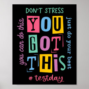Je hebt dit niet stressen rock de testdag poster