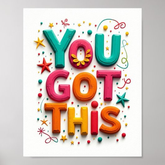 Je hebt dit! poster (Voorkant)