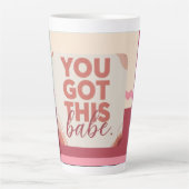Je hebt dit schat voor je Liefde Latte Mok (Voorkant)
