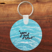 Je hebt dit sleutelhanger (Voorkant)