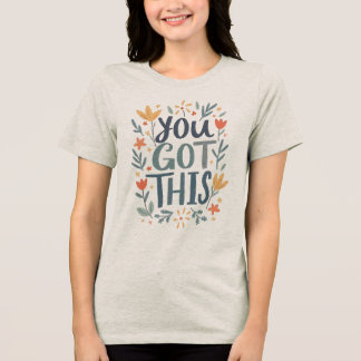 Je hebt dit Tri-Blend shirt