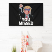Je hebt Donald Trump gemist Spandoek (Insitu)