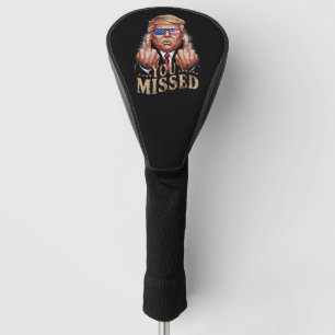 Je hebt Donald Trump US verkiezingen gemist Golfheadcover