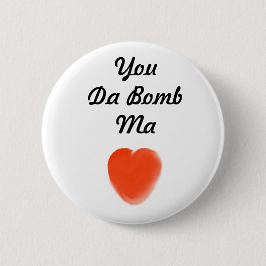 je hebt een bom ronde button 5,7 cm (Voorkant)