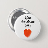 je hebt een bom ronde button 5,7 cm (Voorkant /achterkant)