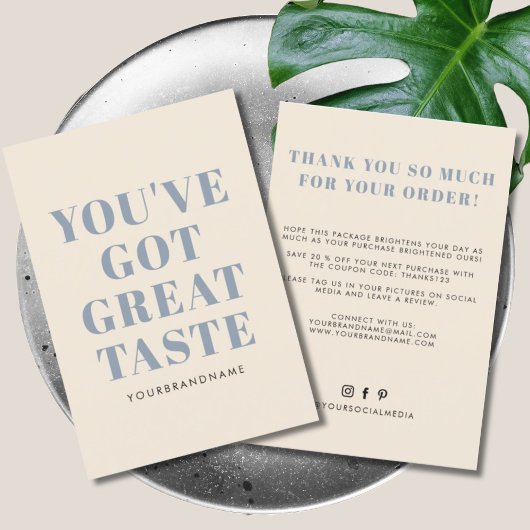 Je hebt een geweldige smaak-business bedankt